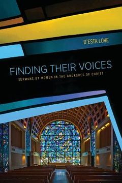 portada Finding Their Voices: Sermons by Women in the Churches of Christ (in English)