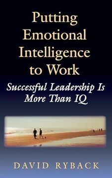 portada Putting Emotional Intelligence to Work (in English)