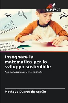 portada Insegnare la matematica per lo sviluppo sostenibile (in Italian)