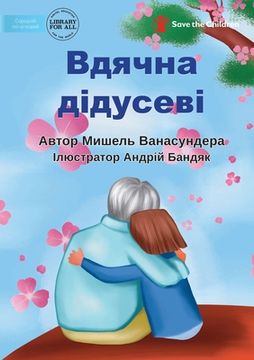 portada Grateful for Grandpa - Вдячна дідусеві (en Ucrania)