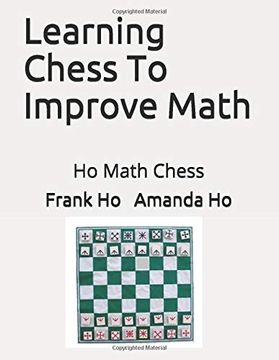 portada Learning Chess to Improve Math: Ho Math Chess (in English)