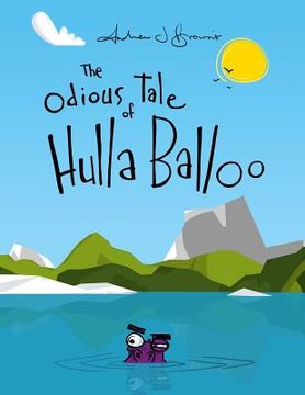 portada The Odious Tale of Hulla Balloo (en Inglés)