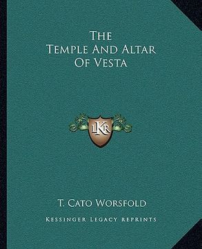 portada the temple and altar of vesta (en Inglés)