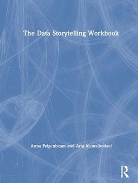 portada The Data Storytelling Workbook (en Inglés)