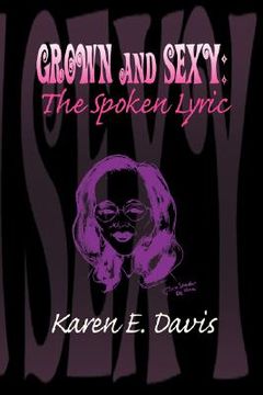 portada grown and sexy: the spoken lyric (in English)