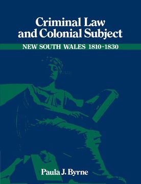 portada Criminal law and Colonial Subject (Studies in Australian History) (in English)
