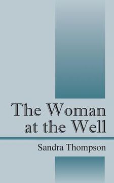 portada The Woman at the Well (en Inglés)