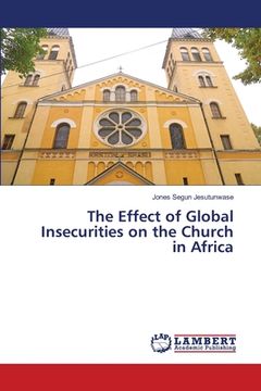portada The Effect of Global Insecurities on the Church in Africa (en Inglés)