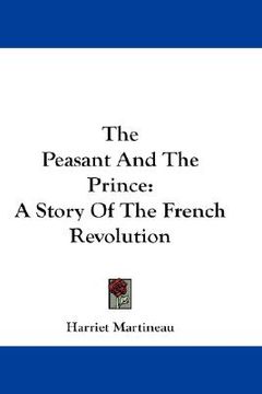 portada the peasant and the prince: a story of the french revolution (en Inglés)