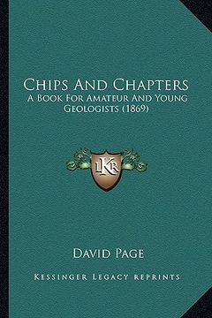 portada chips and chapters: a book for amateur and young geologists (1869) (en Inglés)