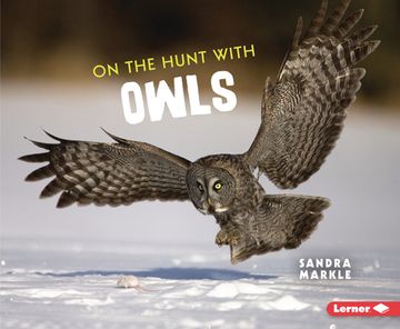 portada On the Hunt with Owls (en Inglés)