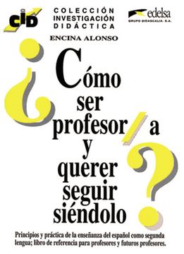 portada Como Ser Profesor/A Y Querer Seguir Siendolo (en Inglés)