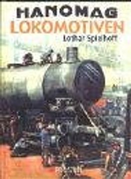 portada Hanomag Lokomotiven. (en Alemán)