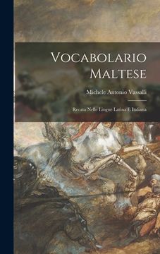 portada Vocabolario Maltese: Recata Nelle Lingue Latina E Italiana (en Italiano)