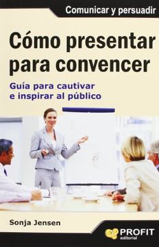 portada Como Presentar Para Convencer (in Spanish)