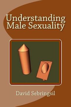 portada Understanding Male Sexuality (en Inglés)