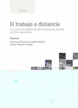 portada El Trabajo a Distancia: Con Particular Análisis del Real Decreto-Ley 28 (in Spanish)
