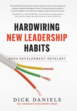 portada Hardwiring New Leadership Habits (en Inglés)