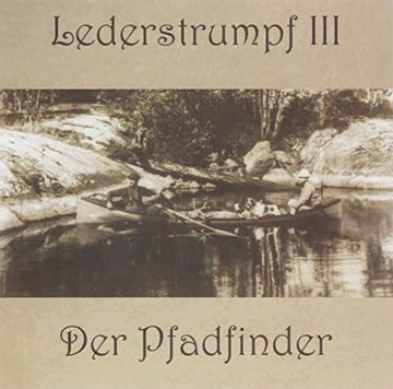 portada Lederstrumpf: Band 3: Der Pfadfinder (en Alemán)
