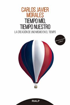 portada Tiempo Mío, Tiempo Nuestro: La Creación de uno Mismo en el Tiempo (in Spanish)