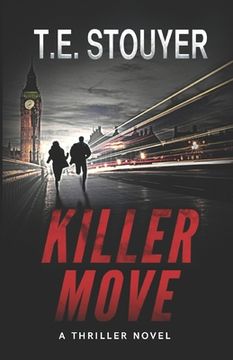 portada Killer Move: (Action Thriller Novel, Eritis Series Book 2) 