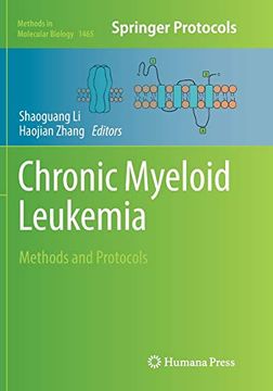 portada Chronic Myeloid Leukemia: Methods and Protocols (Methods in Molecular Biology, 1465) (in English)