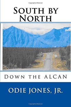 portada South by North: Down the ALCAN