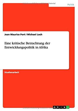 portada Eine kritische Betrachtung der Entwicklungspolitik in Afrika (German Edition)