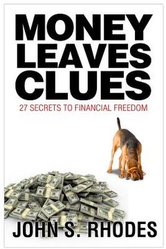 portada Money Leaves Clues (en Inglés)
