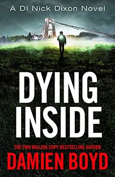 portada Dying Inside: 11 (di Nick Dixon Crime, 11) 