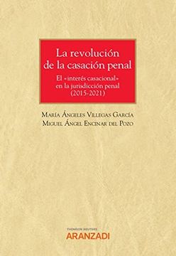 portada La Revolucion de Casacion Penal 2015 2021 (in Spanish)