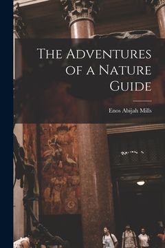 portada The Adventures of a Nature Guide (en Inglés)