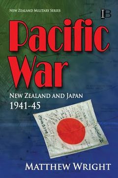 portada Pacific War: New Zealand and Japan 1941-45 (en Inglés)