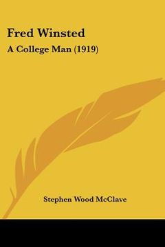 portada fred winsted: a college man (1919) (en Inglés)