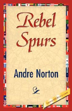 portada rebel spurs (en Inglés)