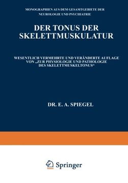 portada Der Tonus der Skelettmuskulatur (Monographien aus dem Gesamtgebiete der Neurologie und Psychiatrie) (German Edition)