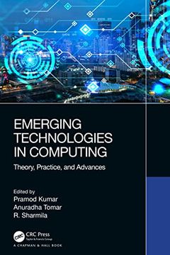 portada Emerging Technologies in Computing: Theory, Practice, and Advances 