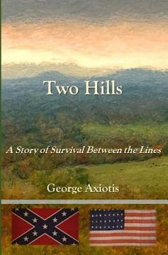 portada Two Hills: A Story of Survival Between the Lines (en Inglés)