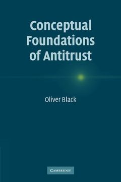 portada Conceptual Foundations of Antitrust (en Inglés)