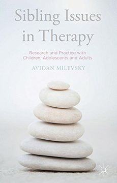 portada Sibling Issues in Therapy: Research and Practice with Children, Adolescents and Adults