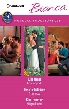 portada Amor Comprado; A su Merced; Milagro de Amor (in Spanish)