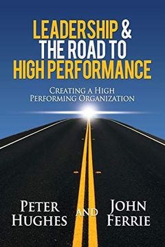 portada Leadership & the Road to High Performance (en Inglés)