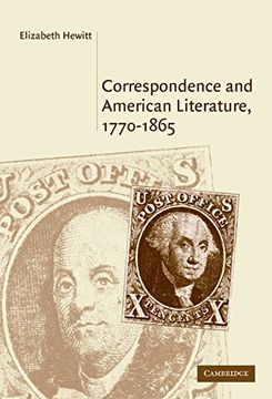 portada Correspondence and American Literature, 1770-1865 Hardback (Cambridge Studies in American Literature and Culture) (en Inglés)