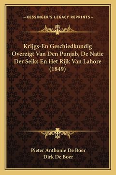 portada Krijgs-En Geschiedkundig Overzigt Van Den Punjab, De Natie Der Seiks En Het Rijk Van Lahore (1849)