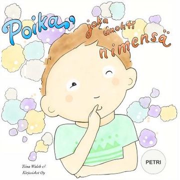 portada Poika, joka unohti nimensä PETRI (in Finnish)