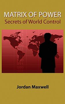 portada Matrix of Power: Secrets of World Control (en Inglés)