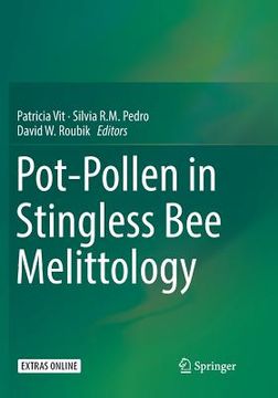 portada Pot-Pollen in Stingless Bee Melittology (en Inglés)