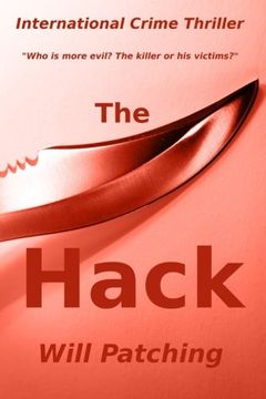 portada The Hack: International Crime Thriller (Hunter/O'Sullivan Adventure #1) (Volume 1)