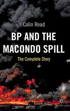 portada Bp and the Macondo Spill: The Complete Story 