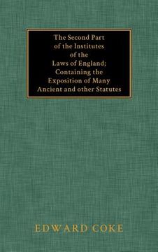 portada the second part of the institutes of the laws of england (en Inglés)
